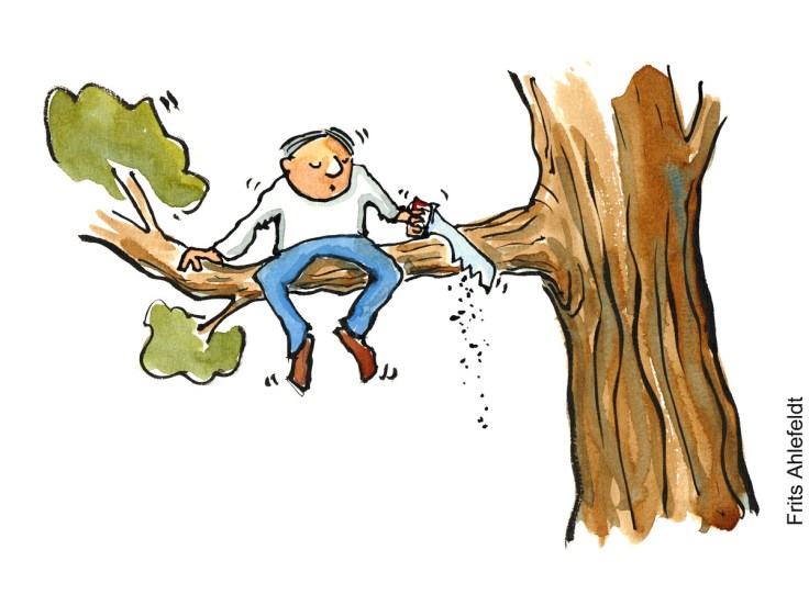 Tegning af en mand som saver den gren over han sidder på - Klimaforandringer illustration af Frits Ahlefeldt